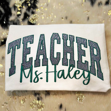 Personalized Teacher Embroidered Glitter Applique T-Shirt