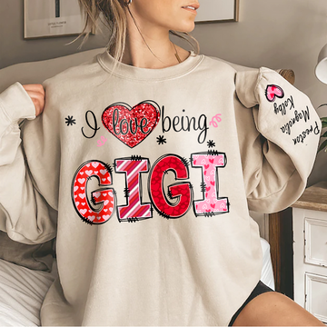 Personalized Pink Heart Sweatshirt - I Love Being Gigi