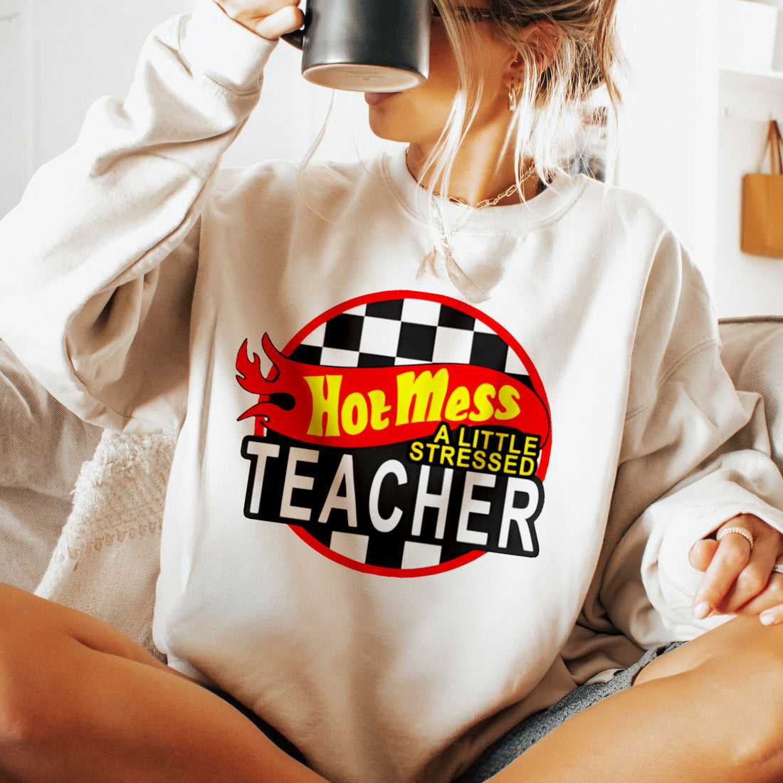 Hot Mess Mama - Hot Mess Collection T-Shirt / Sweatshirt