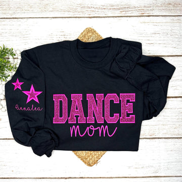 Personalized Embroidered Dance Mom Sweatshirt - Custom Team Crewneck