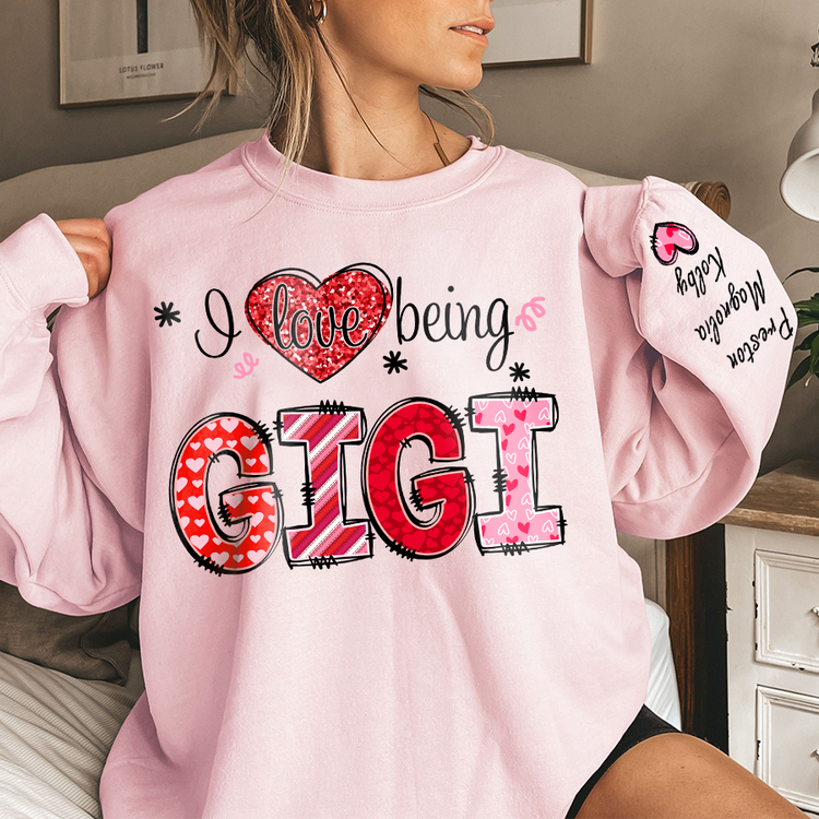 Personalized Pink Heart Sweatshirt - I Love Being Gigi