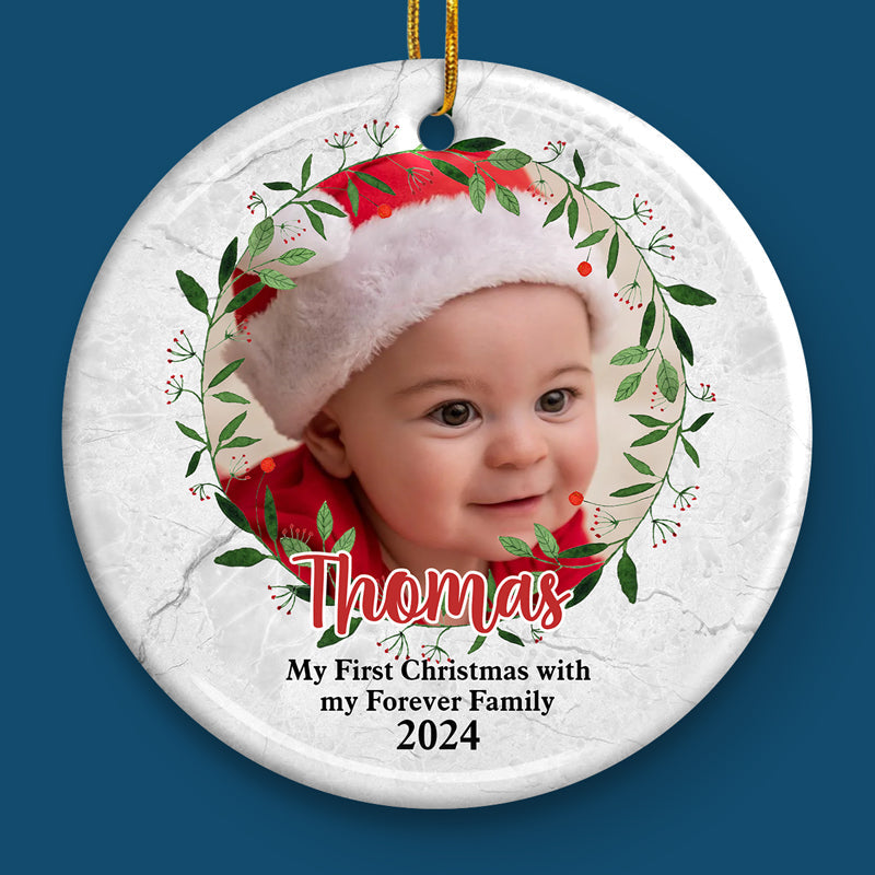 My First Christmas With My Forever Family - Personalized Ceramic Christmas Ornament