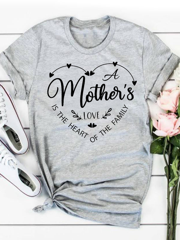A Mother's Love Is The Heart Of The Family T-Shirt