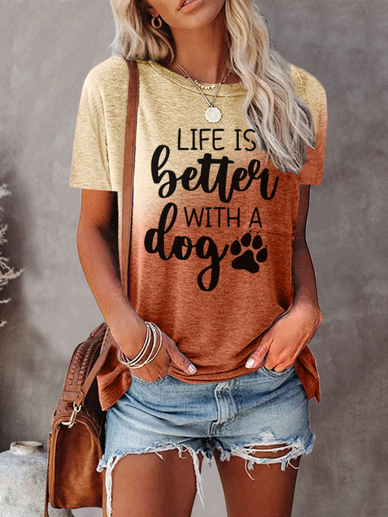 Women's Life Is Better with A Dog Tie-Dye Tee
