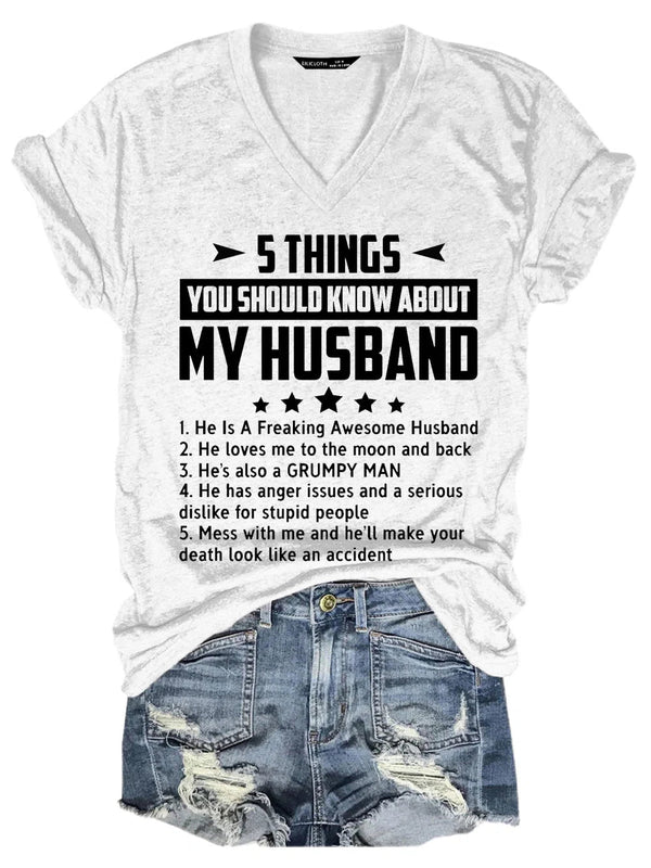 Five Things About My Husband V Neck Tops