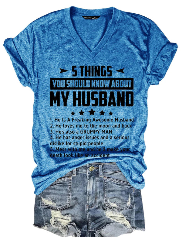 Five Things About My Husband V Neck Tops