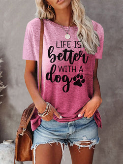 Women's Life Is Better with A Dog Tie-Dye Tee