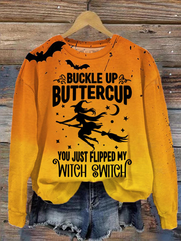 Buckle Up Buttercup You Just Flipped My Witch Switch Print Top